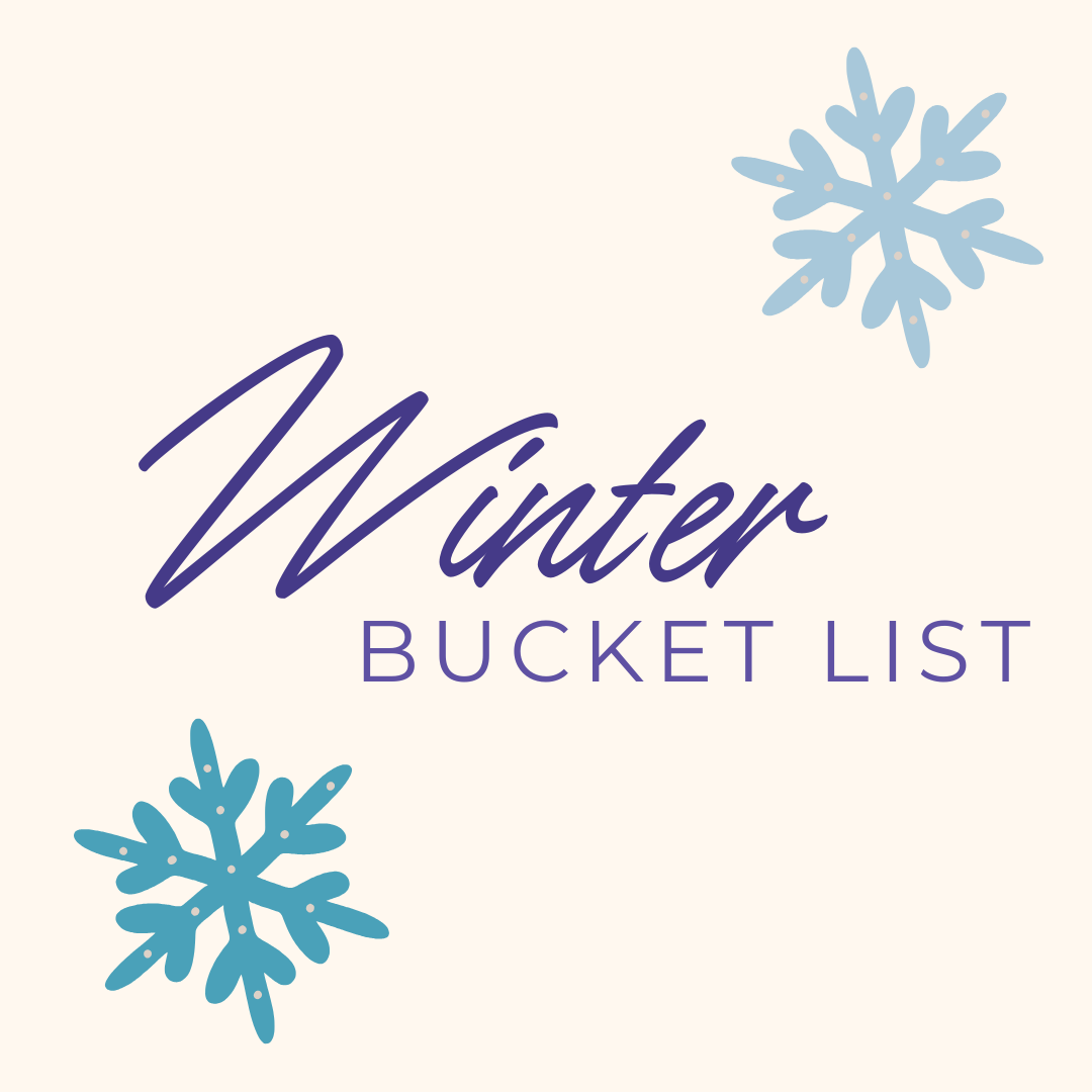 Winter Bucket List for Moms